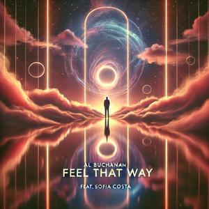 Feel That Way (feat. Sofia Costa)