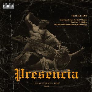 Presencia (feat. D-Rules & Deiazeta) (Explicit)
