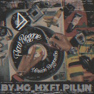 Flow reggue (feat. DAB-M BEATS & Pillin) (Versión Reggaetón) (Explicit)