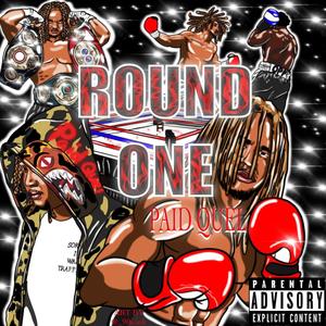 Round One (Explicit)