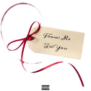 From Me 2 You (Explicit)