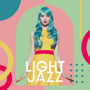 Light Jazz: Popular Instrumental Music 2022