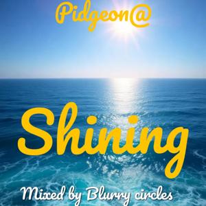 Shining