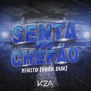 Senta pro Chefão (Explicit)