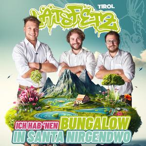 Ich hab ’nen Bungalow in Santa Nirgendwo