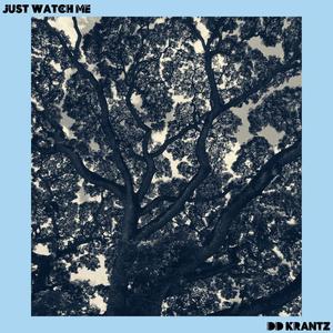 Just Watch Me(feat. Tattiawna Jones)