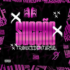 SUCÇÃO TRANSCEDENTARIAL (Explicit)