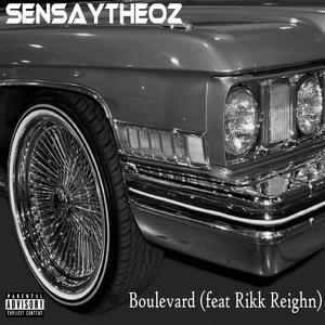 Boulevard (feat. Rikk Reighn) [Explicit]