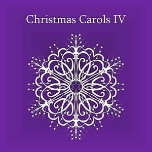 Christmas Carols IV