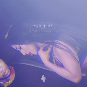 Bad 4 Me (feat. Washeyi Choir) (Explicit)