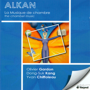 Alkan, V.: Grand Duo Concertant, Op. 21 / Sonate De Concert, Op. 47 / Piano Trio, Op. 30