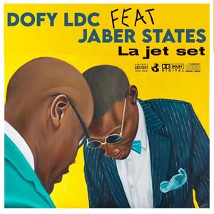 La jet set (feat. jaber states)