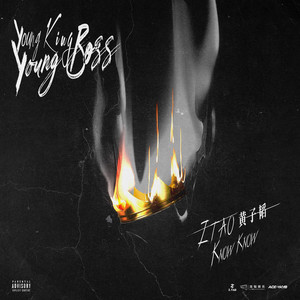 Young King Young Boss (feat.KnowKnow)