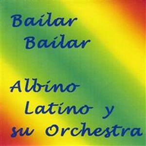 Albino Latino Y Su Orchestra