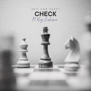 Check (feat. King Exclusive) [Explicit]