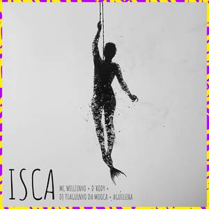 Isca (Explicit)