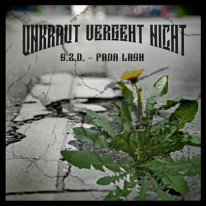Unkraut vergeht nicht (Explicit)
