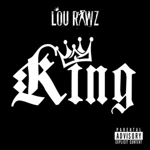 King (Explicit)