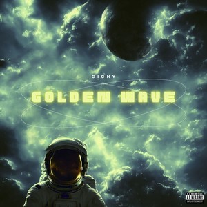 Golden Wave (Explicit)