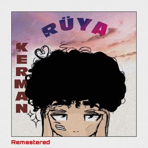 Rüya (Remastered) [Explicit]