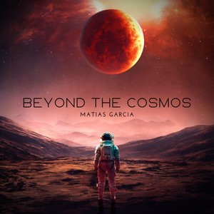 Beyond the Cosmos