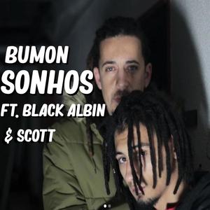 Sonhos(feat. Black Albin & Scott)
