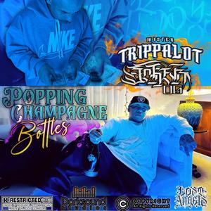 Popping Champagne Bottles (feat. MR TRIPPALOT) (Explicit)