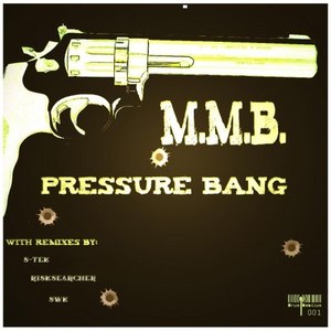 Pressure Bang