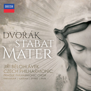 Stabat Mater, Op. 58, B.71 - Alto solo. Inflammatus et accensusAndante maestoso (圣母悼歌，Op.58，B.71)