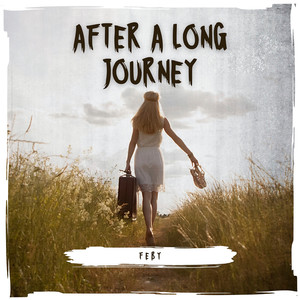 After a Long Journey