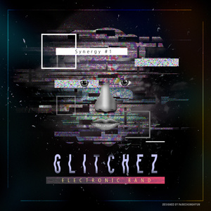 Glitchez Mini Album “synergy #1”