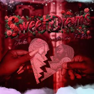 Sweet Dreams (Explicit)