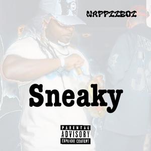 Sneaky (Explicit)