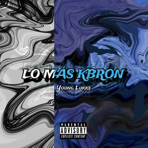 Lo más Kbron (Explicit)