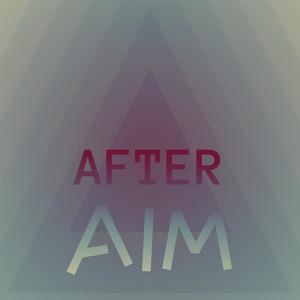 After Aim