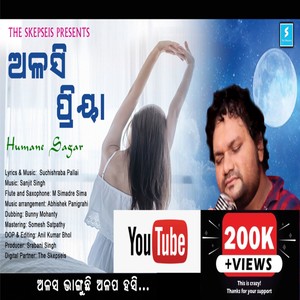 Alasi Priya (feat. Humane Sagar, Suchishraba Pallai & Somesh Satpathy)