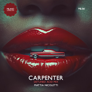 Carpenter (Detuned Acid mix)