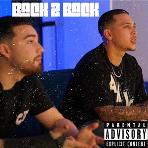 BACK 2 BACK (feat. RANKZ) (Explicit)