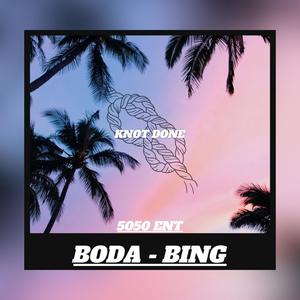 Boda Bing (Explicit)