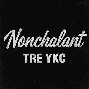 Nonchalant (Explicit)
