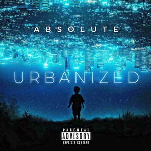 Urbanized (Explicit)