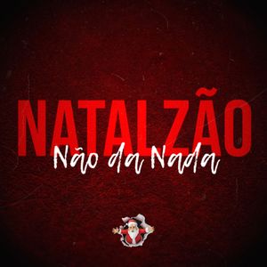 Natalzão não da nada (Explicit)