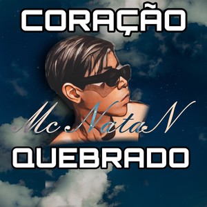 Coração Quebrado (Explicit)