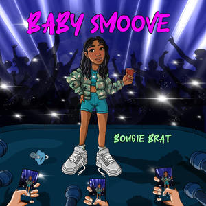 Baby Smoove (Explicit)