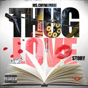 Thug Love Story (Explicit)