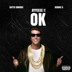 Aye OK (Explicit)