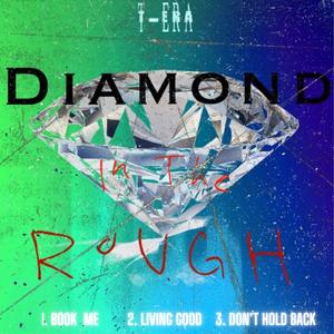 Diamond In The Rough (Explicit)