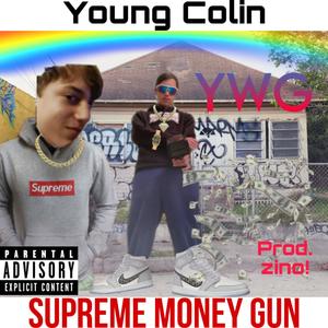 Supreme Money Gun (Explicit)