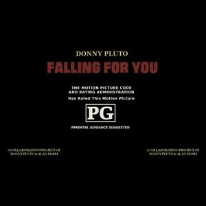 FALLING FOR YOU (Explicit)