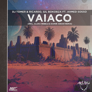 Vaiaco (Aluku Rebels & Askar 80's TV Remix)